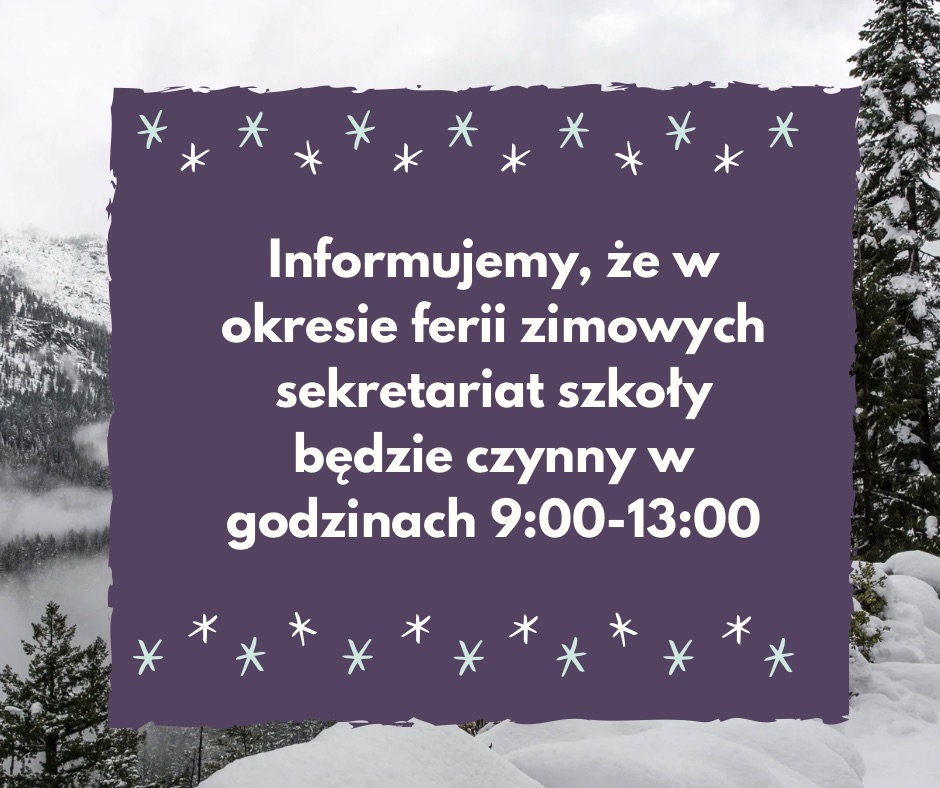 Sekretariat szkoły w ferie